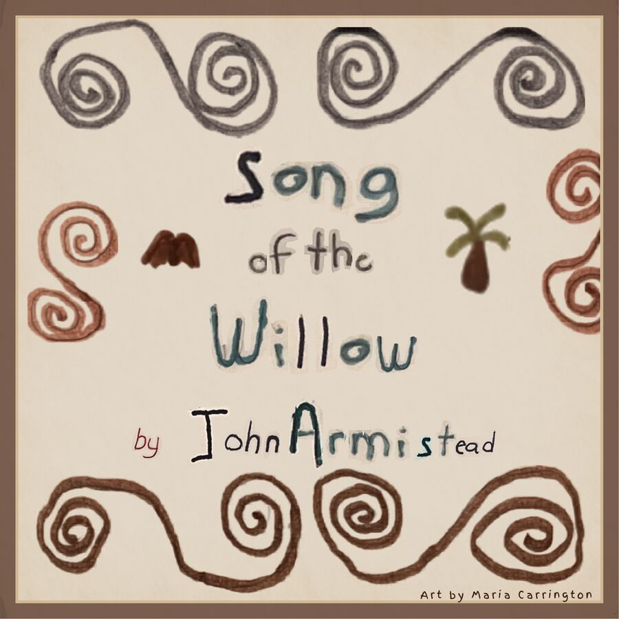 Song of the Willow